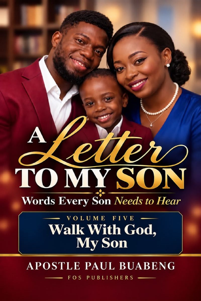 Walk With God, My Son